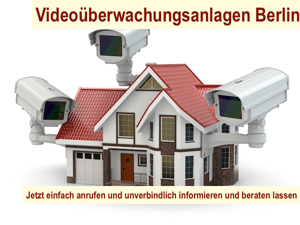 Videoüberwachungsanlagen Berlin