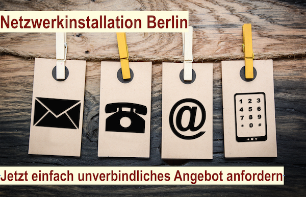 Netzwerkinstallation Berlin