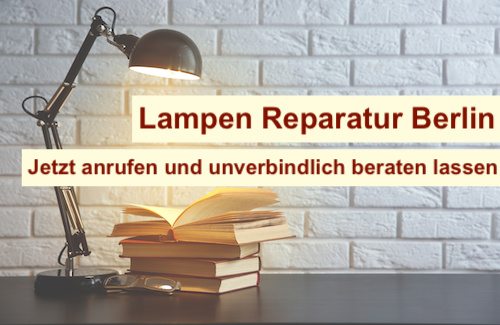 Lampen Raparatur Berlin & Brandenburg