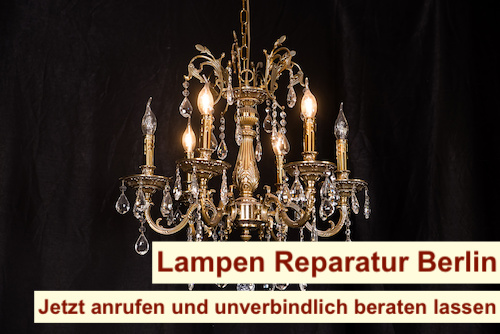 Lampen Reparatur Berlin - Lampen reparieren